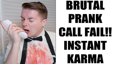 Prank Call Gone Wrong 2018 Instant Karma Funny Prank Fails Youtube