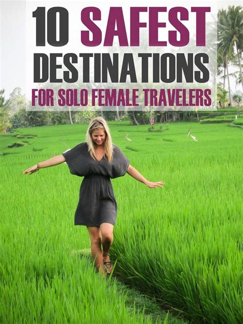 10 Safest Destinations For Solo Female Travelers The Blonde Abroad