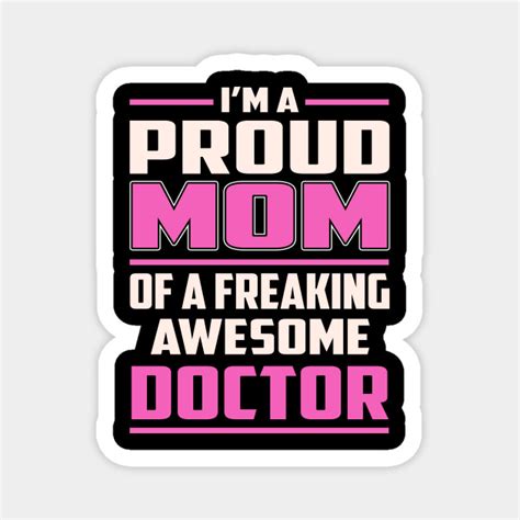 Proud Mom Doctor Doctor Imán Teepublic Mx