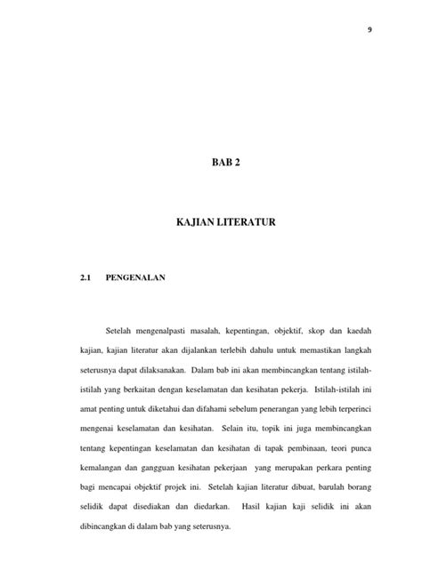 Sebagai cara untuk merangka dan menumpukan projek penyelidikan. BAB 2 kajian literatur