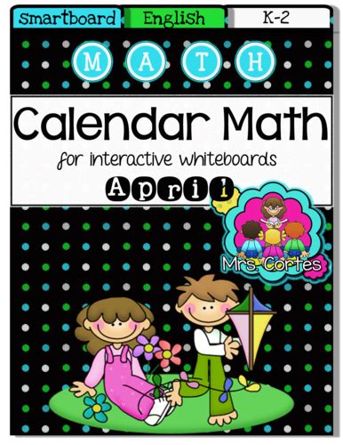 Smartboard Calendar Math April English Teaching Resources