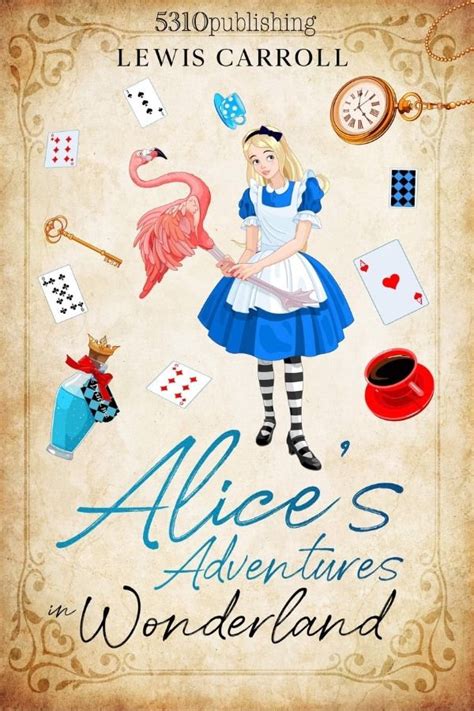 Alices Adventures In Wonderland By Lewis Carroll Fantasy 5310