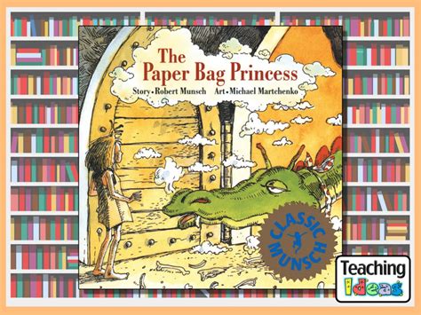 The Paper Bag Princess Teaching Ideas