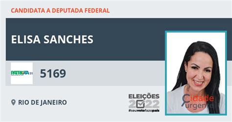 Elisa Sanches 5169 Patriota Candidata A Deputado Federal Do Rio De Janeiro