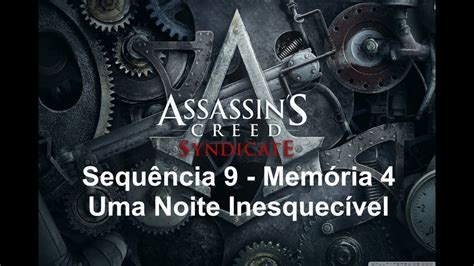 Assassin s Creed Syndicate Uma Noite Inesquecível gameplay 100