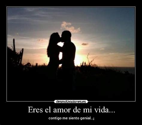 Top Pictures Imagenes De Eres El Amor De Mi Vida Excellent