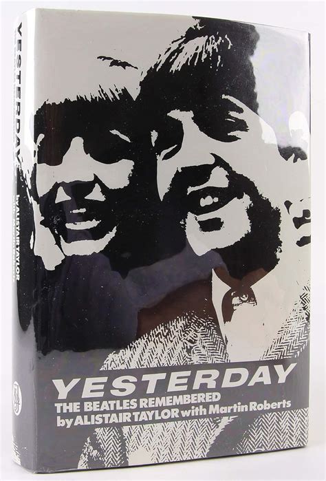 Yesterday Beatles Remembered By Taylor Alistair