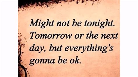 Hang In There Everything Will Be Okay Quotes Youtube
