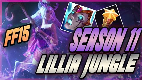 Lillia Jungle Crushing High Elo Jungle Lillia Gameplay Season 11