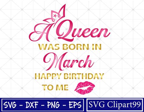 A Queen Was Born In March Svg Happy Birthday To Me Svg Pink Etsy