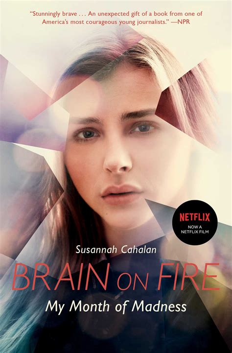 I have been trying to explain the extreme. Brain on Fire | Book by Susannah Cahalan | Official ...