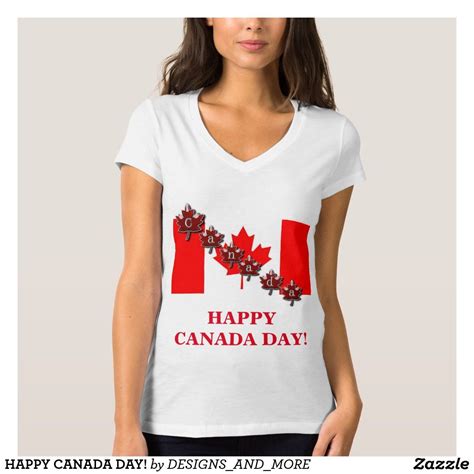 Happy Canada Day T Shirt Zazzle Happy Canada Day Womens Basic Women