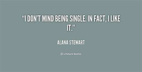 Inspirational Quotes About Being Single Quotesgram