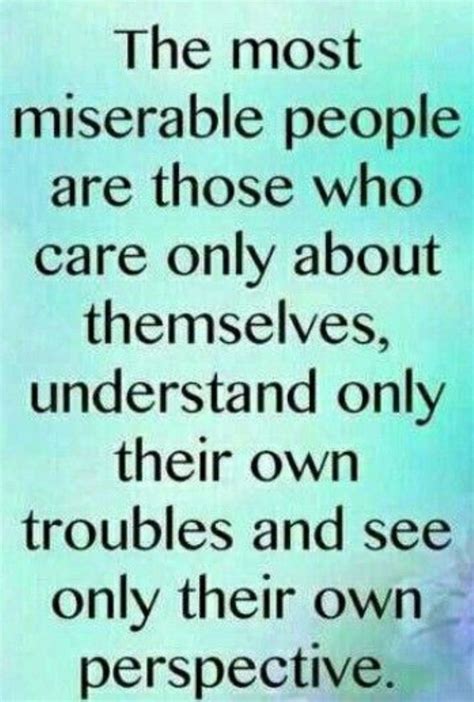 Pin By Karen Tinsley On In Life Miserable People Wisdom Quotes