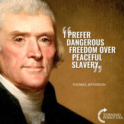 Thomas Jefferson Jefferson Quotes Thomas Jefferson Quotes Famous