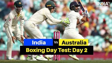Aus Vs Ind 2nd Test Day 2 Highlights Ajinkya Rahanes Ton Helps India
