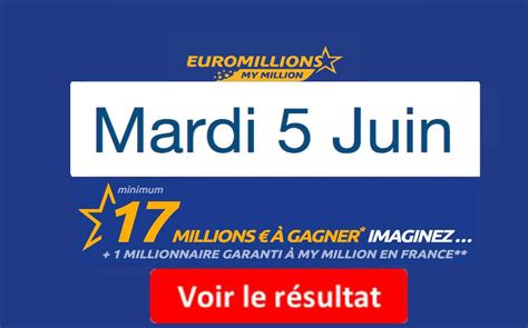 Le Résultat De L'euro Millions De Mardi - Résultat Euromillions, My Million (FDJ) du Mardi 5 Juin 2018 [En Ligne]