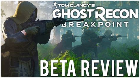 Is This Game Worth Buying Ghost Recon Breakpoint Beta Review Youtube