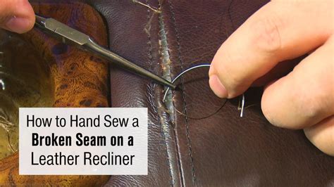 How To Repair A Broken Seam In Leather Upholstery Artofit
