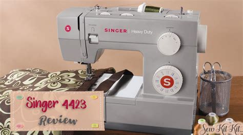 Singer 4423 Sewing Machine Review And Buyers Guide Sew Kit Kit