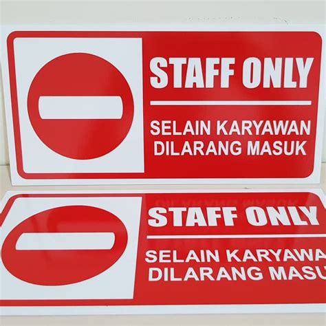 Jual SIGN STAFF ONLY Selain Karyawan Dilarang Masuk Akrilik X Cm Shopee Indonesia