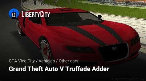 Download Grand Theft Auto V Truffade Adder For Gta Vice City