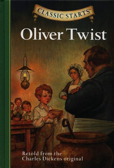 Oliver Twist Classics Starts By Kathleen Olmstead Goodreads