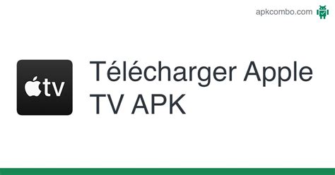 Apple Tv Apk Android App Télécharger Gratuitement