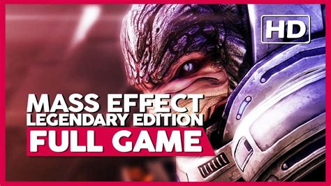 Mass Effect Legendary Edition Gameplay Walkthrough Full Game Hd
