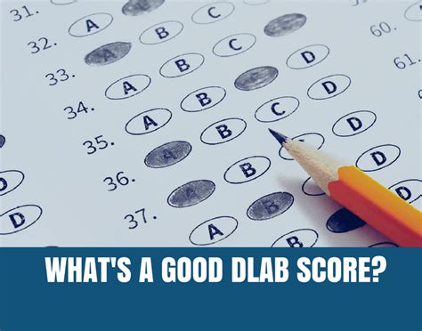 What Is A Good Dlab Score Dlab Prep