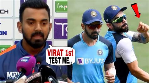 Virat Kohli Reaction When Kl Rahul Gave Shocking Statment On Virat