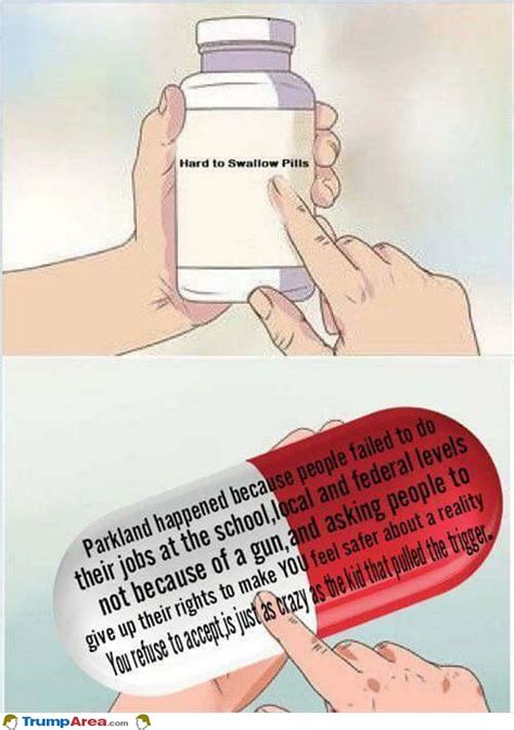 Hard To Swallow Pill