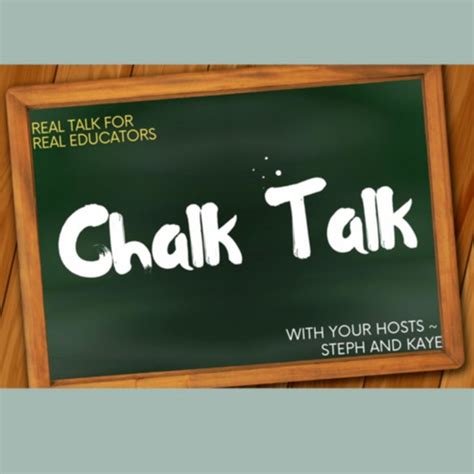 Chalk Talk Podcast On Spotify