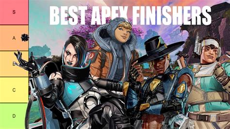 Apex Finisher Tier List Ranking All 59 Finishers Apex Legends
