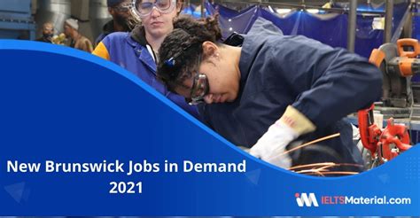 New Brunswick Jobs in Demand 2022