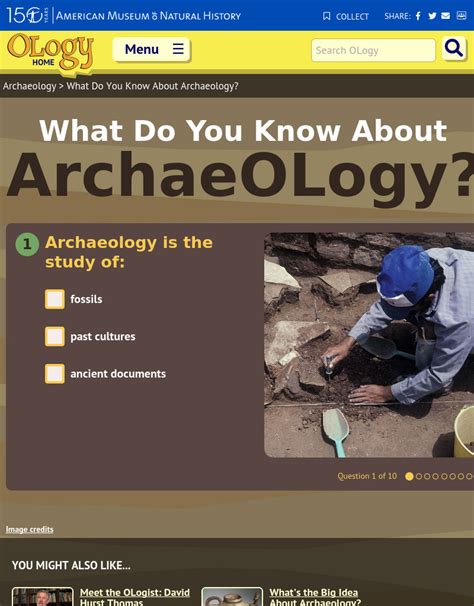 What Do You Know About Archaeology Interactive For 6th 12th Grade