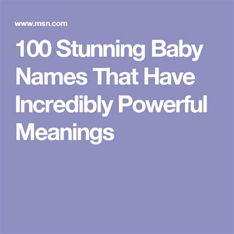 100 Stunning Baby Names That Have Incredibly Powerful Meanings Baby