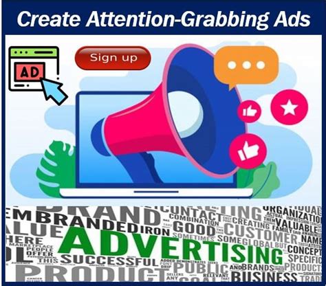 Create Attention Grabbing Ads 6 Tips