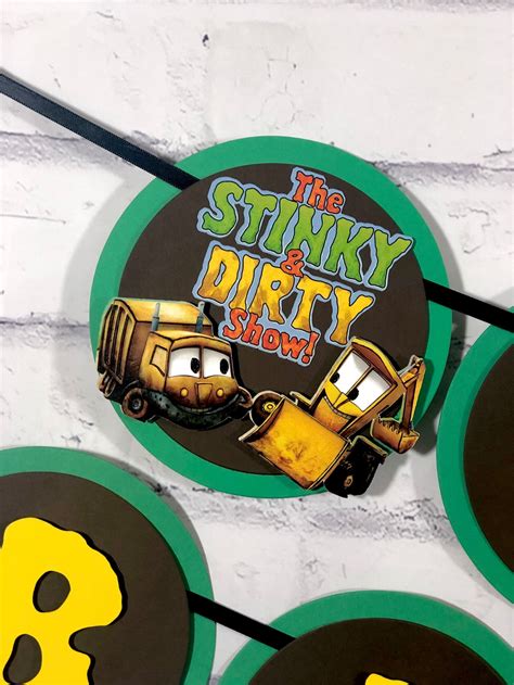 Stinky And Dirty Show Birthday Banner Etsy