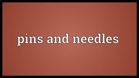 Pins And Needles Meaning Youtube