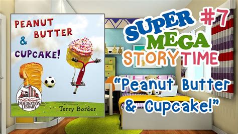 Peanut Butter And Cupcake By Terry Border Read Aloud Childrens Book
