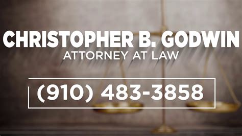 Christopher B Godwin Attorney At Law Fayetteville North Carolina