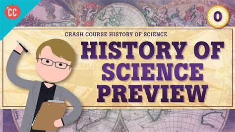 Crash Course History Of Science Preview Youtube