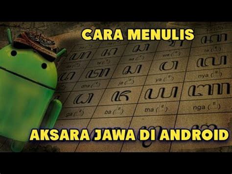 Cara Menulis Aksara Jawa Di Android Youtube