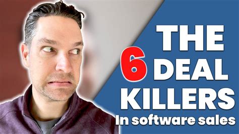Deal Killers The 6 Things Software Founders Are Doing That Kill Their