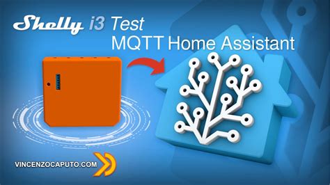 Recensione Shelly I3 Come Funziona E Come Usarlo Via MQTT In Home