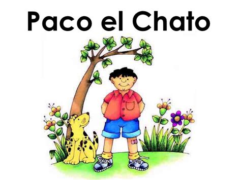 Paco el chato vivía en un rancho. Paco El Chato Español Quinto Grado Pagina 69 / Paco El ...