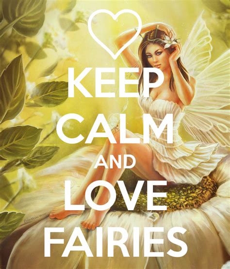 Fairies Keep Calm Images Calm Images Calm Quotes
