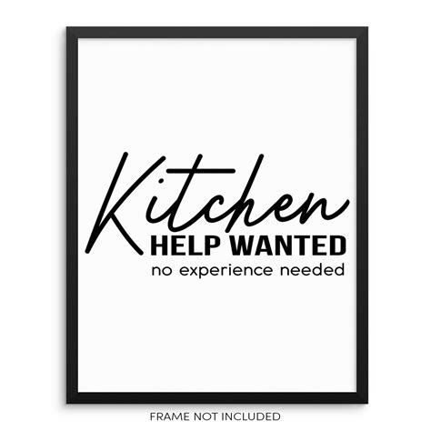 Kitchen Help Wanted No Experience Needed Wall Art Print Poster Etsy