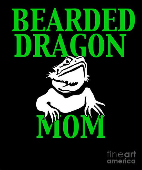 Bearded Dragon Mom Digital Art By Funny4you Fine Art America